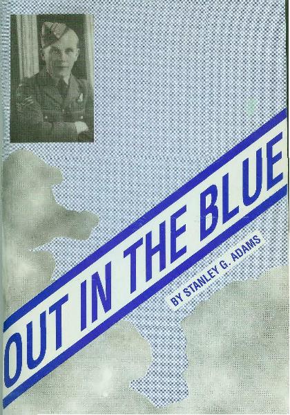 Out in the Blue by Stanley G Adams